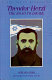Theodor Herzl, the road to Israel /