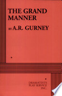 The grand manner /