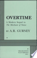 Overtime : a modern sequel to The merchant of Venice /