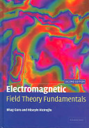 Electromagnetic field theory fundamentals /