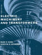 Electric machinery and transformers /