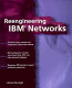 Reengineering IBM networks /