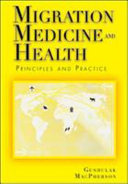 Migration medicine and health : principles and practice /