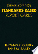 Developing standards-based report cards /