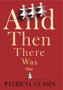 And then there was one : a novel /