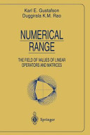 Numerical range : the field of values of linear operators and matrices /