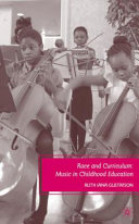 Race and curriculum : music in childhood education /