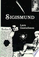 Sigismund : from the memories of a baroque Polish prince /
