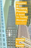 Disaster & recovery planning : a guide for facility managers /