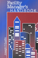The facility manager's handbook /