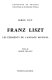 Franz Liszt : les elements du langage musical /