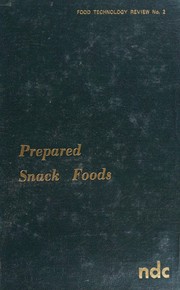 Prepared snack foods /