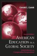 American education in a global society : international and comparative perspectives /