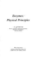 Enzymes : physical principles /