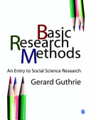Basic research methods : an entry to social science research /