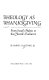 Theology as thanksgiving : from Israel's Psalms to the church's Eucharist /