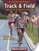 Coaching track & field successfully /