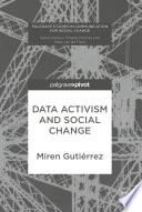 Data Activism and Social Change /