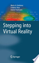 Stepping into virtual reality /
