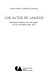 Los Altos de Jalisco : panorama histórico de una región y de su sociedad hasta 1821 /