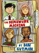 The homework machine /