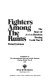 Fighters among the ruins : the story of Jewish heroism during World War II /