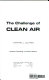 The challenge of clean air /