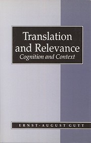 Translation and relevance : cognition and context /