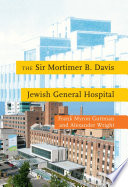 The Sir Mortimer B. Davis Jewish General Hospital /
