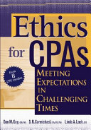 Ethics for CPAs : meeting expectations in challenging times /