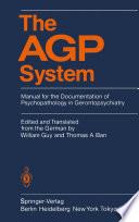 The AGP System : Manual for the Documentation of Psychopathology in Gerontopsychiatry /