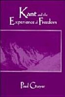 Kant and the experience of freedom : essays on aesthetics and morality /