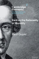 Kant on the rationality of morality /