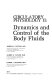 Dynamics and control of the body fluids /