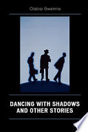 Dancing with shadows and other stories /