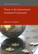 Power in the international investment framework /