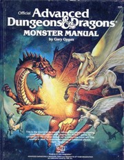 Advanced dungeons & dragons, monster manual : special reference work : an alphabetical compendium of all of the monsters found in Advanced dungeons & dragons, including attacks, damage, special abilities and descriptions /