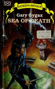 Sea of death : the quest for a prize that will either save the world -- or destroy it! /