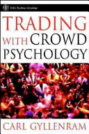 Trading with crowd psychology /