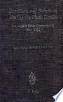 The Diocese of Barcelona during the Black Death : the register Notule communium 15 (1348-1349) /