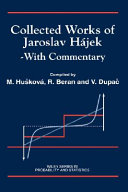 Collected works of Jaroslav Hájek : with commentary /
