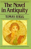The novel in antiquity /