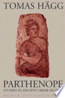 Parthenope : selected studies in ancient Greek fiction (1969-2004) /