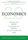 Economics 2.0 : what the best minds in economics can teach you about business and life /