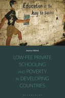 Low-fee private schooling and poverty in developing countries /