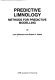 Predictive limnology : methods for predictive modelling /