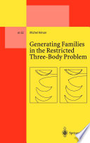Generating families in the restricted three-body problem /