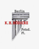 K.H. Hödicke : Berlin Potsd. Pl. /