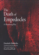The death of Empedocles : a mourning-play /