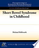Short bowel syndrome in childhood /